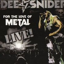 DEE snider - For The Love Of Metal Live (CD+DVD+