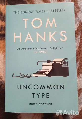 Tom hanks. Uncommon type