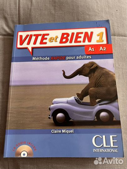 Claire Miquel. Vite et bien 1: A1, A2