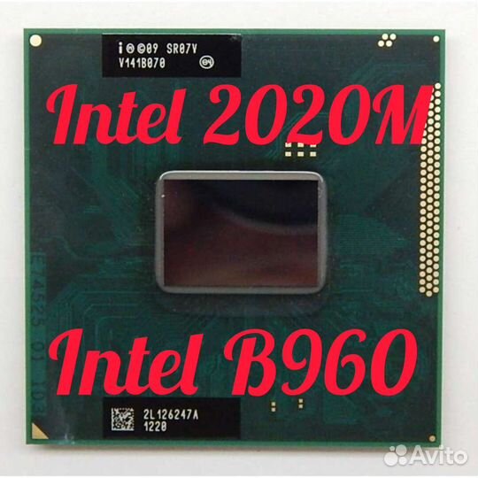 Процессор Intel 2020M & Intel B960
