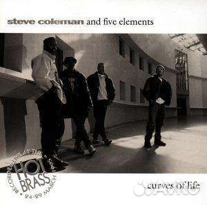 Steve Coleman (geb. 1956) - Curves Of Life - Live