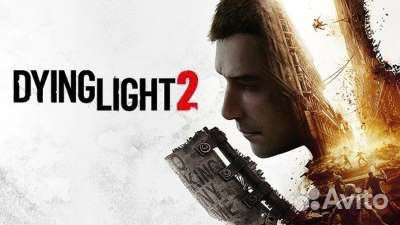 Dying Light 2 Stay Human на ps4 и ps5