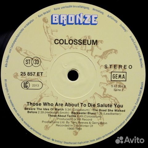 Colosseum / Those Who Are About To Die Salute You