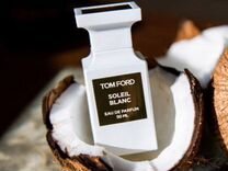 Парфюм, духи Том Форд, Tom Ford Soleil Blanc