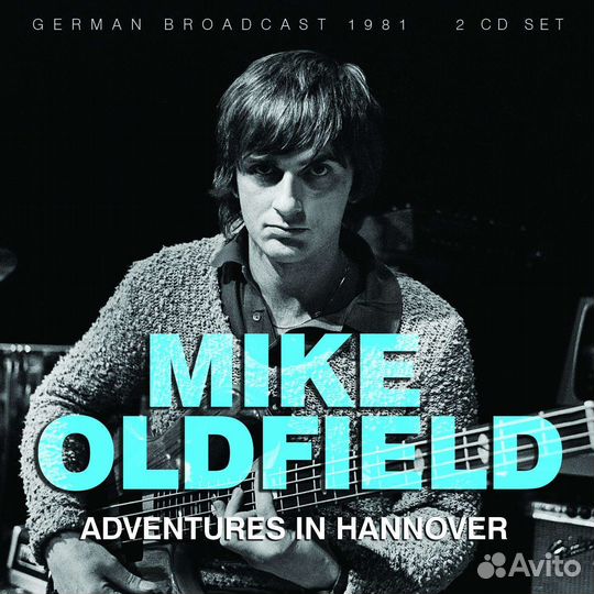 Mike Oldfield - Adventures In Hannover Germany Radio Broadcast 1981 (2 CD)