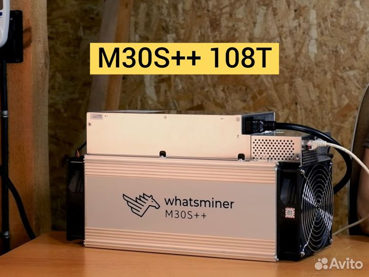 Whatsminer m30s++ 108 Th/s Microbt