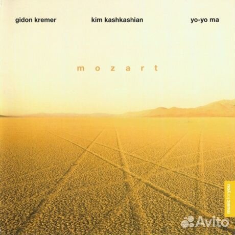 Gidon kremer / KIM kashkashian / YO-YO MA - Mozar