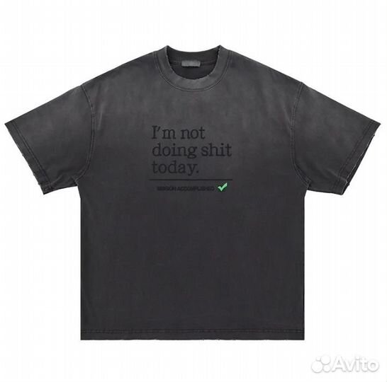 Футболка Vetements I'm not doing shit today