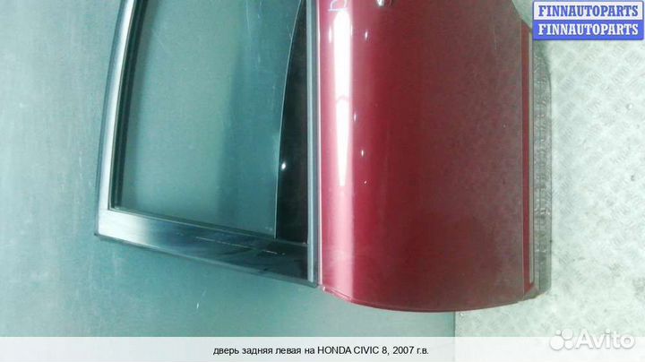Дверь зад/лево Honda Civic viii (4D, 5D), 2007 1.3 Бензин