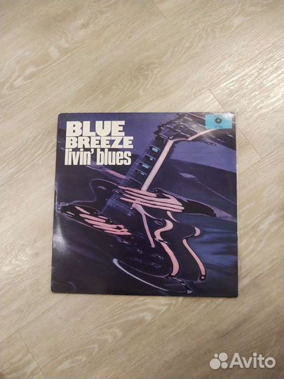 Пластинка Blue Breeze Livin blues