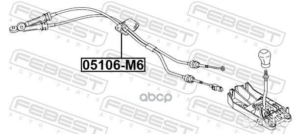 Трос коробки передач mazda 6 GG 02- 05106M6 Febest