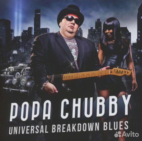 Popa Chubby (Ted Horowitz) - Universal Breakdown B