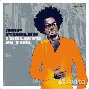 Amp Fiddler: I Believe in You (1 CD)