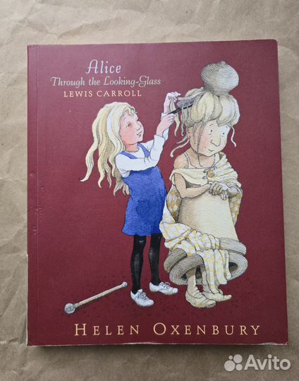 Alice through the looking-glass Helen Oxenbury