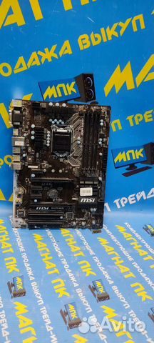 Материнская плата s1151 MSI B250