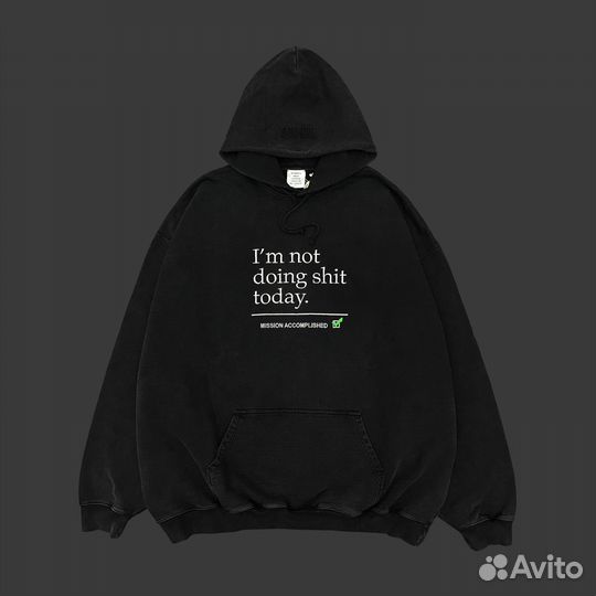 Vetements Not Doing Shit Today Худи Оригинал