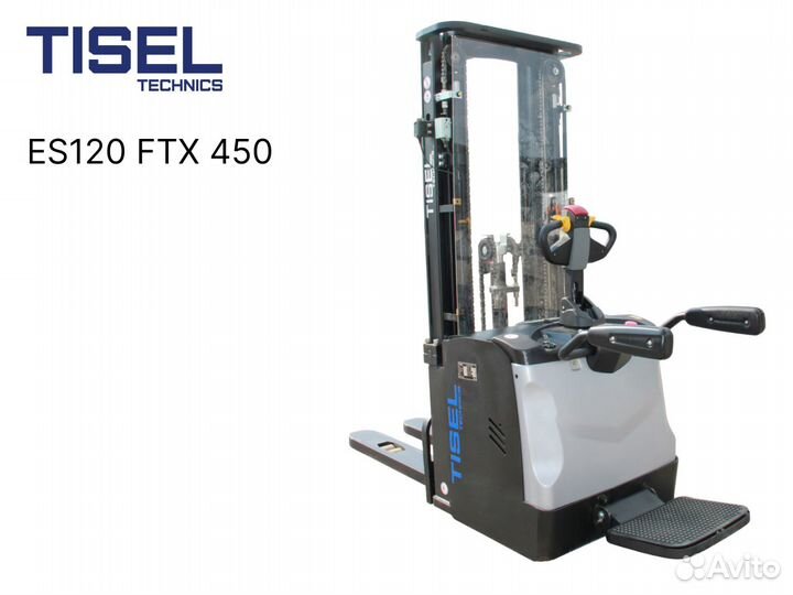 Штабелер самоходный Tisel ES120 FTX 450