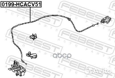 Трос привода открывания замка капота 0199hcacv51