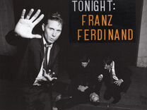 Виниловая пластинка Franz Ferdinand — tonight: fra