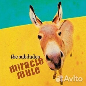 The Subdudes - Miracle Mule (1 CD)