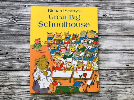 Great Big Schoolhouse by Richard Scarry